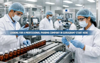 Looking for a Professional Pharma Company in Gurugram? Start Here
