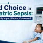 Fluid Choice in Pediatric Sepsis: Does It Really Impact Patient Outcomes?